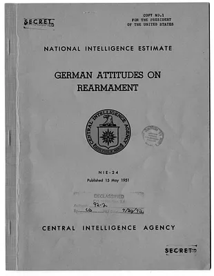 Central Intelligence Agency, National Intelligence Estimate 24, German Attitudes on Rearmament