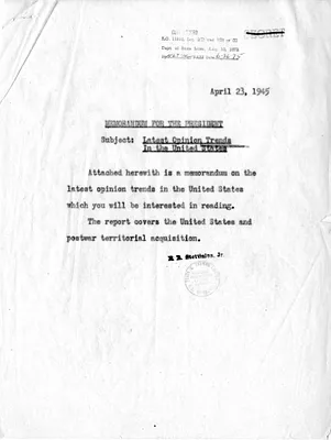 Memorandum from Secretary of State Edward Stettinius to President Harry S. Truman, Latest Opinion Trends in the United States