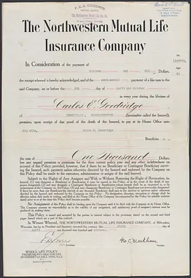 Sacco-Vanzetti Case Records, 1920-1928. Defense Papers. Northwestern Mutual Life Insurance Co. Whole Life Policy for Carlos E. Goodridge, April 6, 1916. Box 12, Folder 12, Harvard Law School Library, Historical & Special Collections