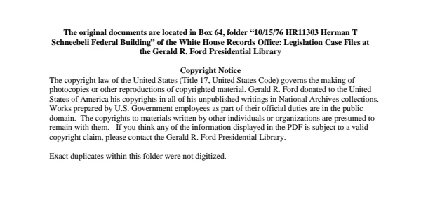 1976/10/15 HR11303 Herman T Schneebeli Federal Building