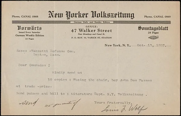 Louis J. Wolf (New Yorker Volkszeitung) typed note signed to Sacco-Vanzetti Defense Committee, New York, N. Y., October 15, 1927