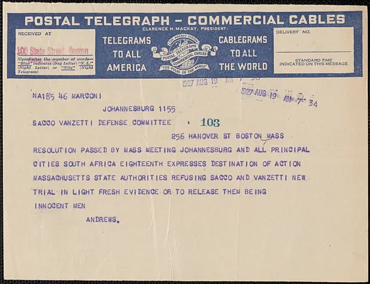 W. Andrews (South African Trades Union) telegram to Sacco-Vanzetti Defense Committee, Johannesburg, South Africa, August 19, 1927