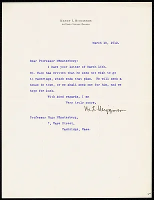 Higginson, Henry Lee, 1834-1919 typed letter signed to Hugo Münsterberg, Boston, 18 March 1912