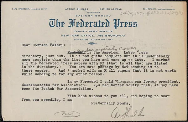 Art Shields (The Federated Press) typed letter signed to Amleto Fabbri, New York, N.Y., [July 26?, 1925]