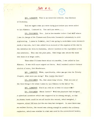 Transcript of Lansing Lamont Interview with Engineer Dr. Roy Carlson of Los Alamos Laboratory (Tape 16)