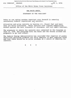 Today we are taking another important step forward in removing unnecessary Federal regulations and controls [Ford Speech or Statement]