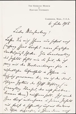 Francke, Kuno, 1855-1930 autograph letter signed to Hugo Münsterberg, Cambridge, Mass., 6 February 1915