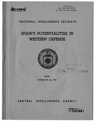 Central Intelligence Agency, National Intelligence Estimate 34, Spain's Potentialities in Western Defense