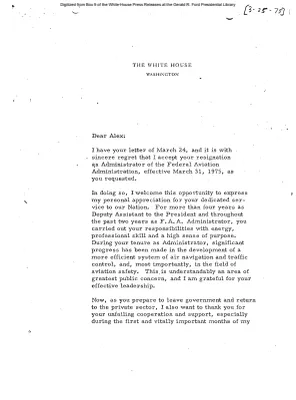 Correspondence between the President and Alexander P. Butterfield, regarding his resignation as Administrator of the Federal Aviation Administration [Letter]