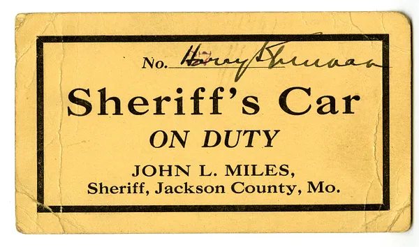 Sheriff's Car On Duty Card for Judge Harry S. Truman