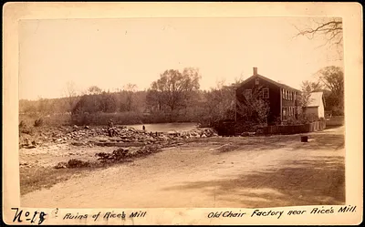 Sudbury Reservoir, real estate, Ruins of Rice's Mill and old chair factory near Rice's Mill, Southborough, Mass., ca. 1893