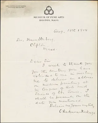 Okakura, Kakuzo, 1862-1913 autograph letter signed to Hugo Münsterberg, Boston, 18 August 1904