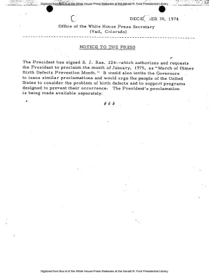 President has Signed S.J. Res. 224 Proclaiming January 1975 "March of Dimes Birth Defects Prevention Month" [Signing Statements and Announcements]