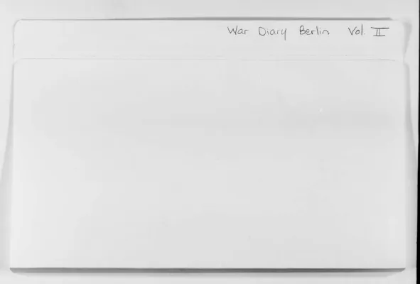 Navy - Probability of an Outbreak of War - War Diary  Naval  Attache Berlin - Vol. II, May 27, 1940-March 24,1941