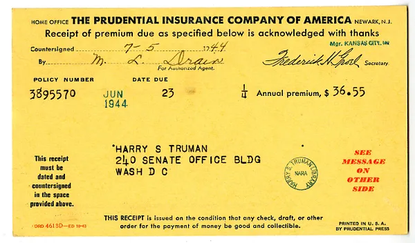 Premium Receipt, The Prudential Insurance Company of America to Harry S. Truman