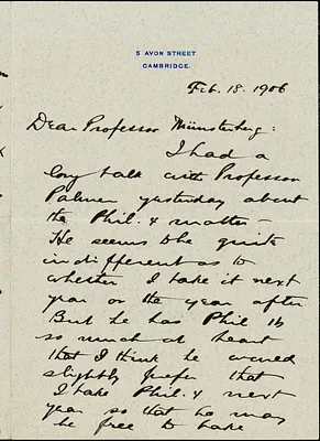 Perry, Ralph Barton, 1876-1957 autograph letter signed to Hugo Münsterberg, Cambridge, Mass., 18 February 1906