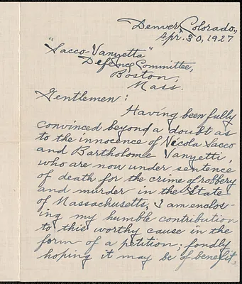 Paul E. Thurston autograph letter signed to Sacco-Vanzetti Defense Committee, Denver, Colo., April 30, 1927