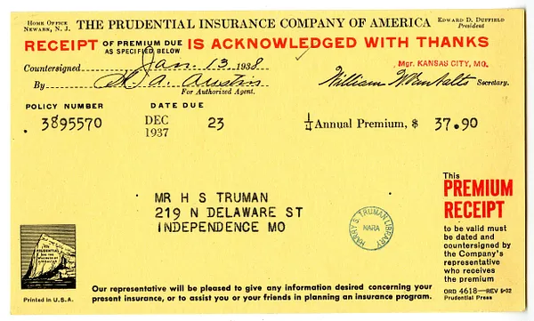 Premium Receipt, The Prudential Insurance Company of America to Harry S. Truman