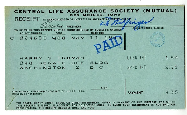 Premium Receipt from Central Life Assurance Society to Harry S. Truman