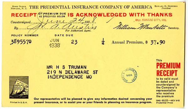 Premium Receipt, The Prudential Insurance Company of America to Harry S. Truman