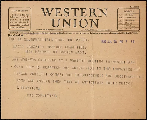 The Committee telegram to Sacco-Vanzetti Defense Committee, New Britian, Conn., July 30, 1927