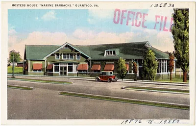 Hostess House, "Marine Barracks," Quantico, VA.