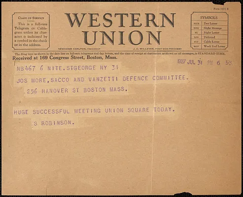 Sadie L. Robinson (International Sacco-Vanzetti Defense) telegram to Sacco-Vanzetti Defense Committee, New York, N.Y., July 31, 1927