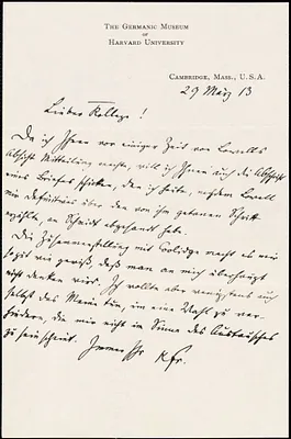 Francke, Kuno, 1855-1930 autograph letter signed to Hugo Münsterberg, Cambridge, Mass., 29 March 1913