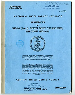 Central intelligence Agency, National Intelligence Estimate, Appendices to National Intelligence Estimate 64 (Part I): Soviet Bloc Capabilities, Through Mid-1953