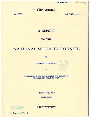 National Security Council Report 67/2, Report to the National Security Council by the Executive Secretary on the Position of the United States with Respect to the Communist Threat to Italy