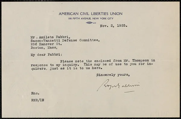Roger N. Baldwin (American Civil Liberties Union) typed note signed to Amleto Fabbri, New York, N.Y., November 2, 1925