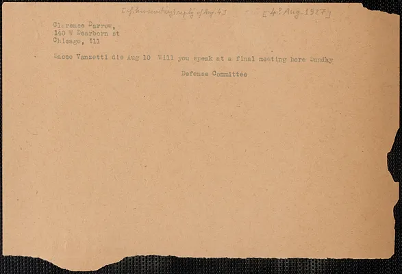 Sacco-Vanzetti Defense Committee telegram (copy) to Clarence Darrow, Boston, Mass., [August 4?, 1927]