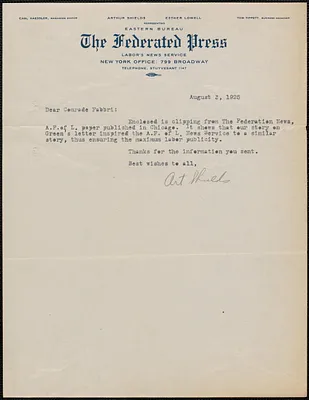 Art Shields (The Federated Press) typed note signed to Amleto Fabbri, New York, N.Y., August 3, 1925