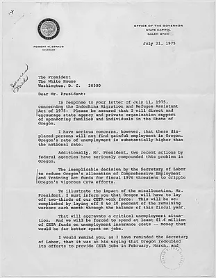 Letter from Robert W. Straus, Governor of the State of Oregon to President Gerald R. Ford concerning the Indochina Migration and Refugee Assistance Act of 1975.