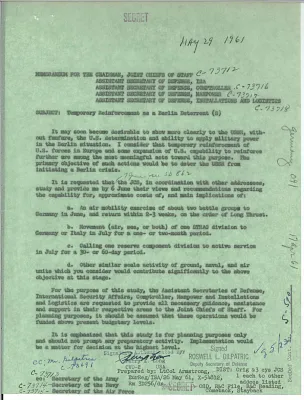 Memorandum for the Chairman, Joint Chiefs of Staff - Subject: Temporary Reinforcement as a Berlin Deterrent (S)