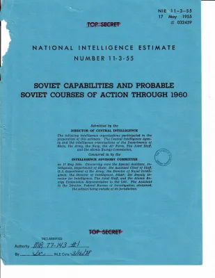 National Intelligence Estimate 11-3-55, Soviet Capabilities and Probable Soviet Courses of Action Through 1960, Part 5 of 5