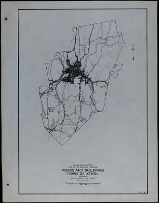 Roads and Buildings Town of Athol