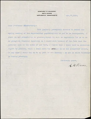 Pierce, Arthur Henry, 1876-1914 typed letter signed to Hugo Münsterberg, Northampton, Mass., 27 March 1908