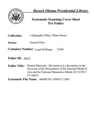 Printed Materials - [Invitation to] a Reception on the Occasion of the Presentation of the National Medal of Arts and the National Humanities Medal, 02/13/2012