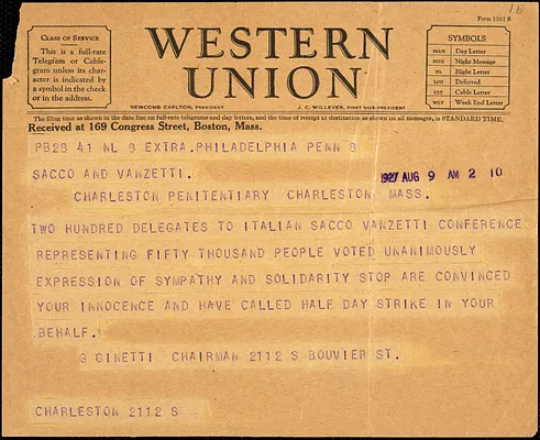 G. Ginetti, telegram to [Nicola] Sacco and [Bartolomeo] Vanzetti, Philadelphia, 9 August 1927
