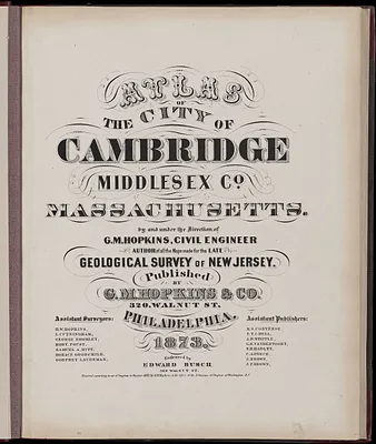 Atlas of the city of Cambridge, Middlesex Co., Massachusetts
