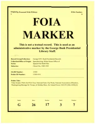 Video Scripts: PSA's for PGA Tour, National Farm City Week, National Association of Realtors, Thanksgiving Message for Troops, & Holiday Mess. for Armed Forces 10/21/91 [OA 6038] [2]