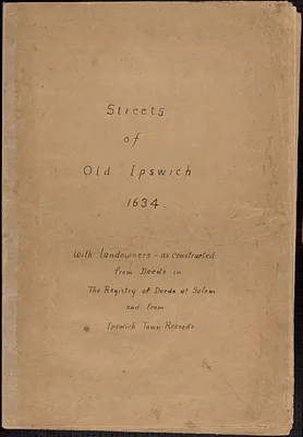 Streets of Old Ipswich, 1634