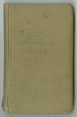 Battalion Commander's Roster and Reference Book Battery D, 129th Field Artillery