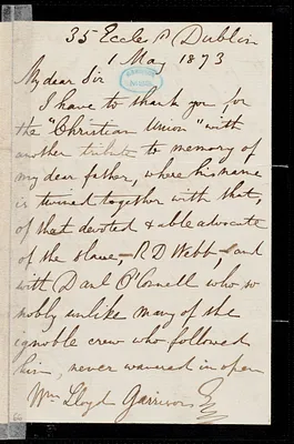 Letter from Samuel Haughton, 35 Eccles St[reet], Dublin, [Ireland], to William Lloyd Garrison, 1 May 1873