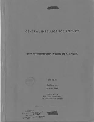 Central Intelligence Agency, Office of Reports and Estimates Report, Number 13-48, The Current Situation in Austria