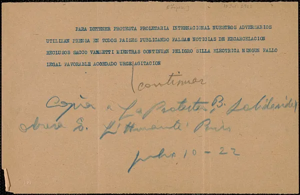 Frank R. Lopez telegram (copy), in Spanish, to La Protesta [de la] Solidaridad Obrera, Paris, France, Boston, Mass., July 10, 1922