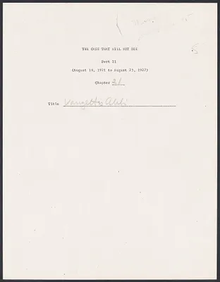 Herbert Brutus Ehrmann Papers, 1906-1970. Sacco-Vanzetti. Part II, Chapter 21: Vanzetti's Alibi. Box 6, Folder 9, Harvard Law School Library, Historical & Special Collections