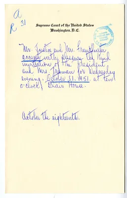 Invitation Reply from Justice and Mrs. Felix Frankfurter to the White House Social Office