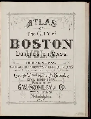 Atlas of the city of Boston : Dorchester, Mass., vol. 5